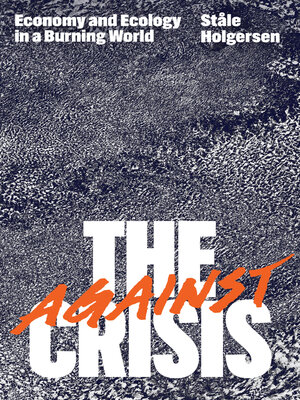 cover image of Against the Crisis